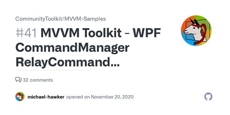Last but not least, I will also demonstrate the beauty of auto-generated RelayCommands. . Mvvm toolkit async relaycommand